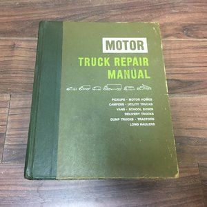 Motor Truck Repair Manual 1977 30th Edition For 1966 to 1977 Models